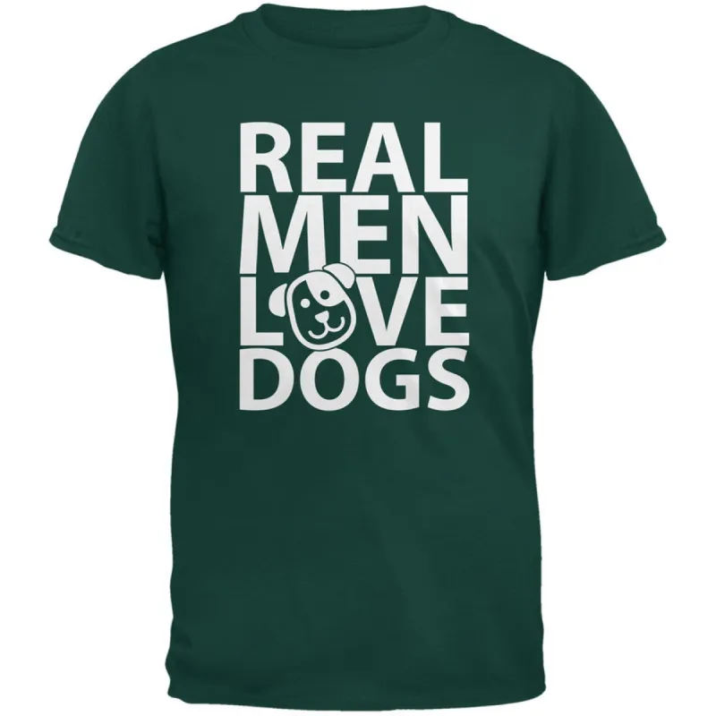 Valentine's Day - Real Men Love Dogs Dark Green Adult T-Shirt sold by Old Glory