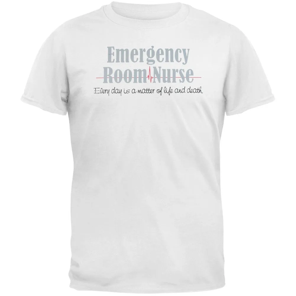 Nurse Emergency Room Life Or Death Adult T-Shirt sold by Old Glory