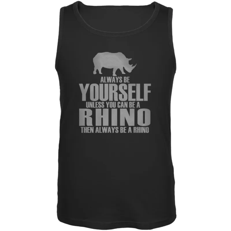 Always Be Yourself Rhino Mens Tank Top sold by Old Glory