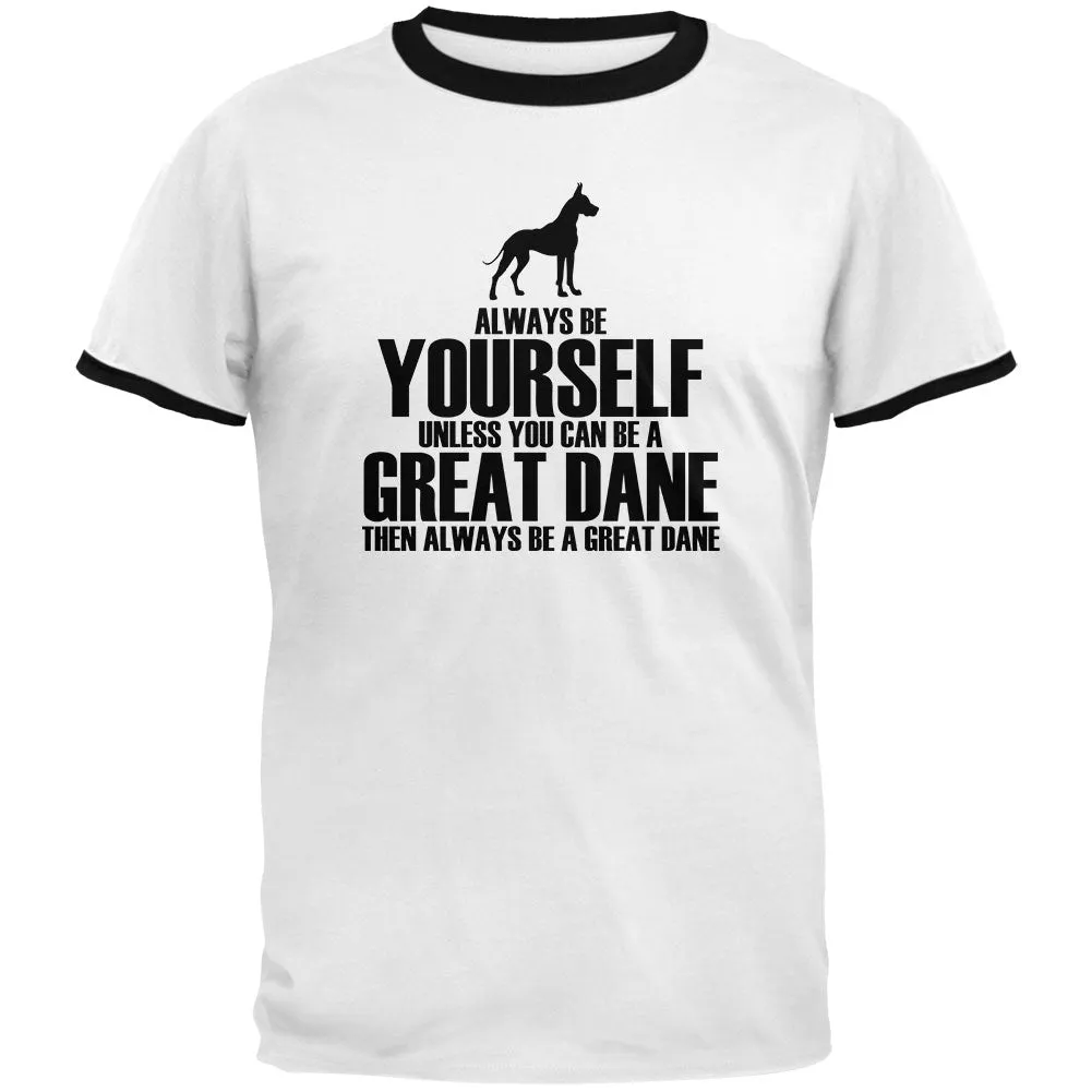 Always Be Yourself Great Dane Mens Ringer T Shirt sold by Old Glory