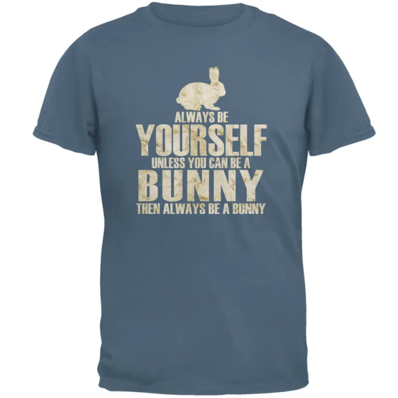 Always Be Yourself Bunny Mens T Shirt sold by Old Glory