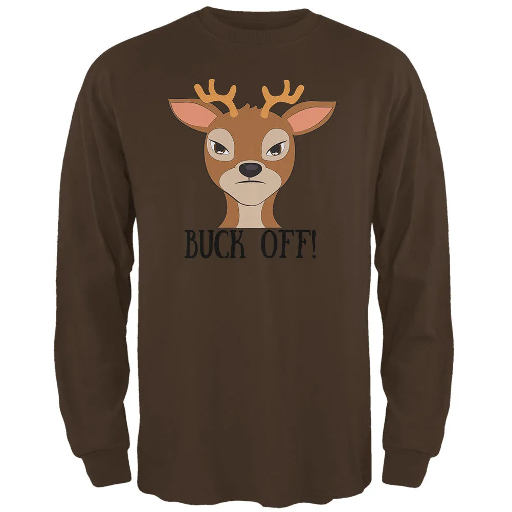 Deer Buck Off Funny Pun Mens Long Sleeve T Shirt sold by Old Glory