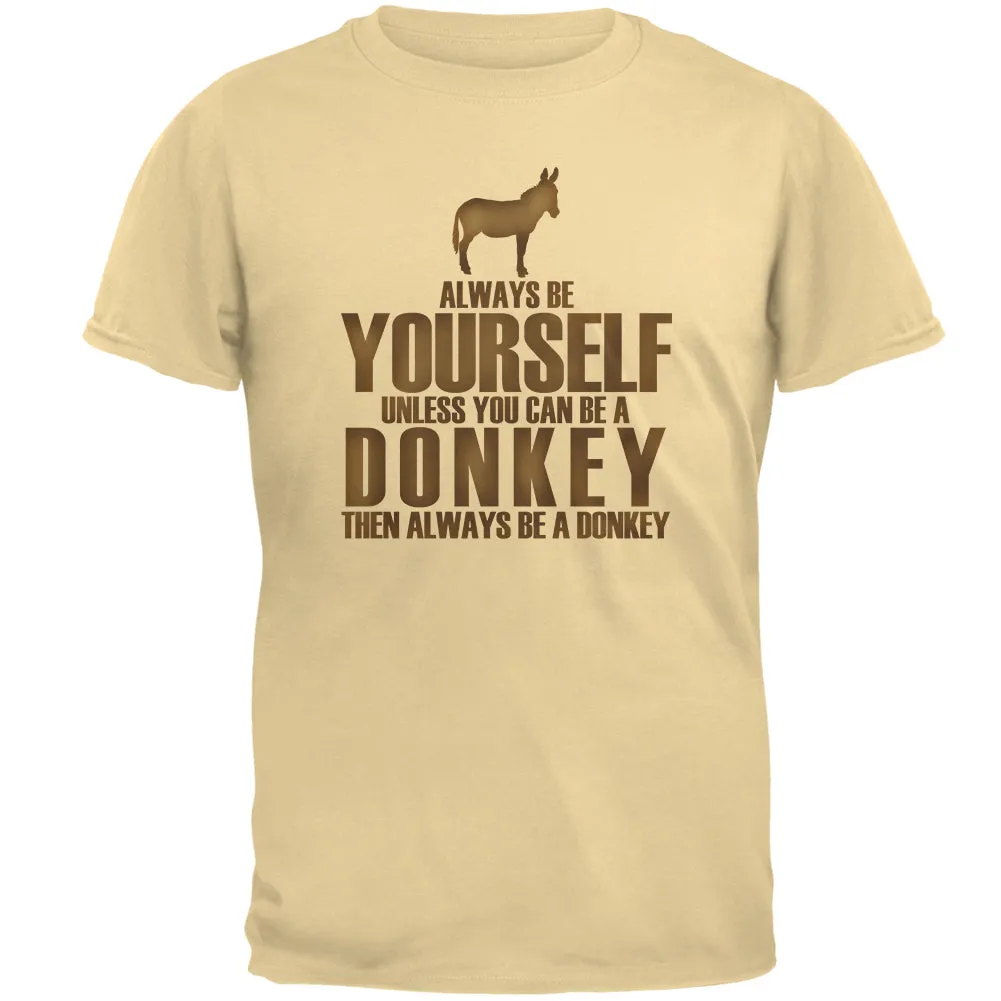 Always Be Yourself Donkey Mens T Shirt sold by Old Glory product image thumbnail 2