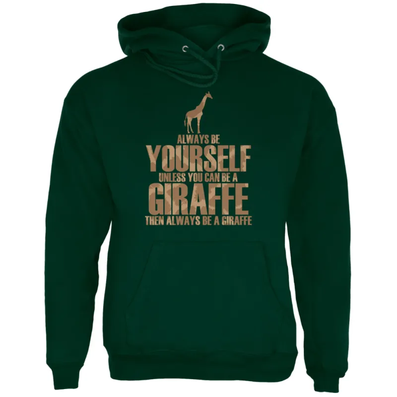 Always Be Yourself Giraffe Mens Hoodie sold by Old Glory