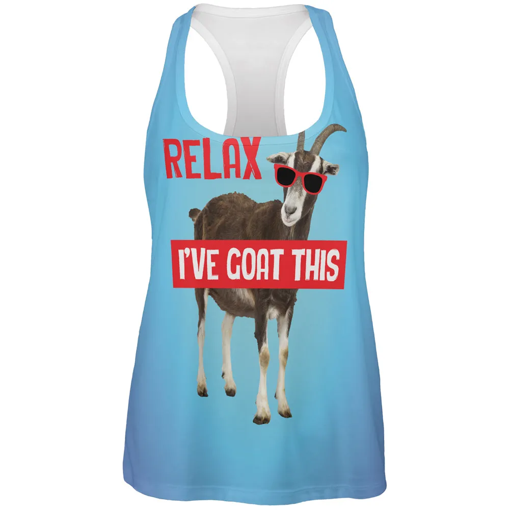 Relax I've Goat Got This All Over Womens Work Out Tank Top sold by Old Glory