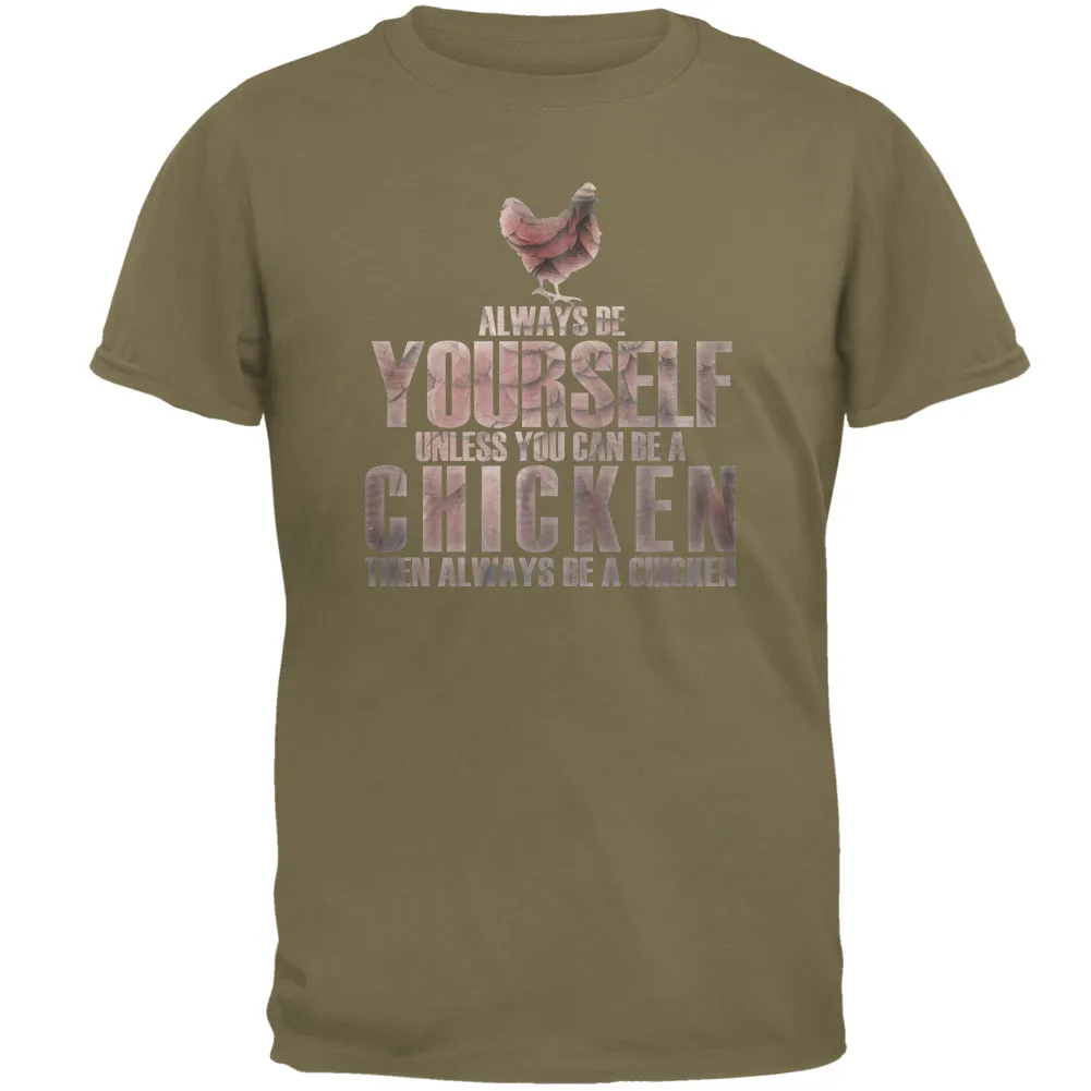 Always Be Yourself Chicken Mens T Shirt sold by Old Glory product image thumbnail 3