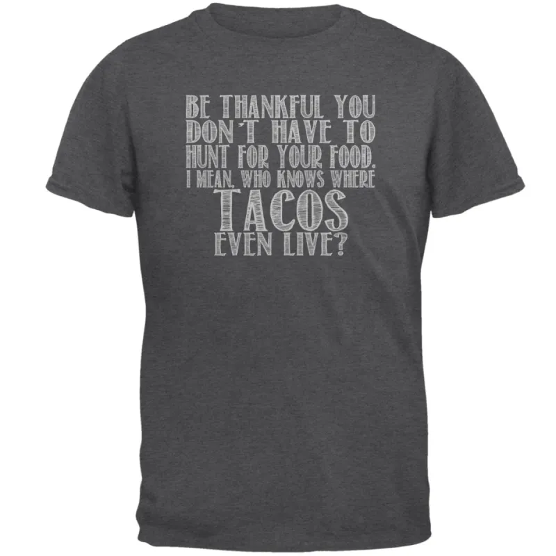Hunt For Tacos Mens T Shirt sold by Old Glory