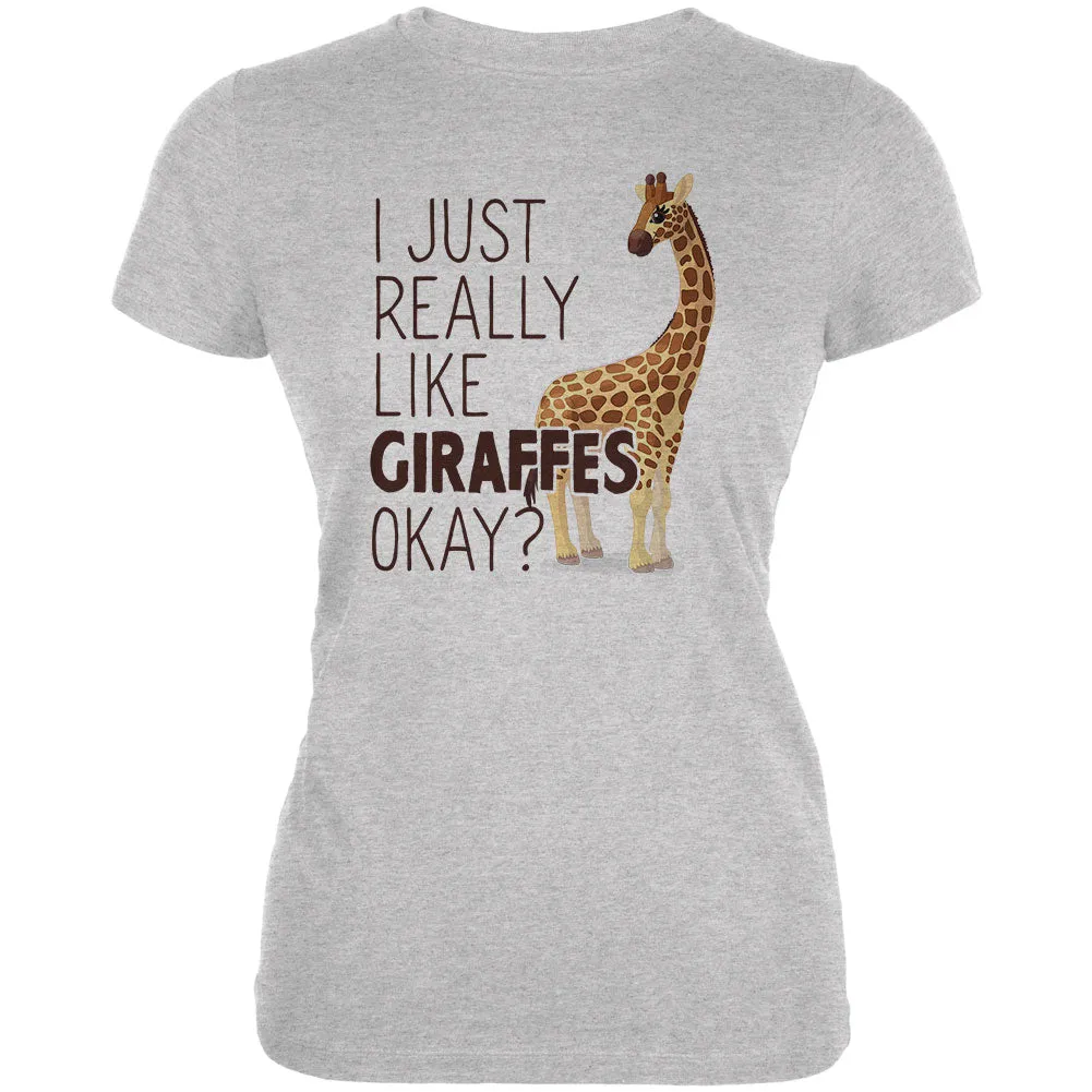 I Just Really Like Giraffes Ok Juniors Soft T Shirt sold by Old Glory