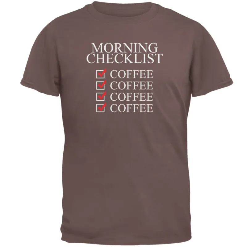 Morning Checklist Coffee Funny Mens T Shirt sold by Old Glory