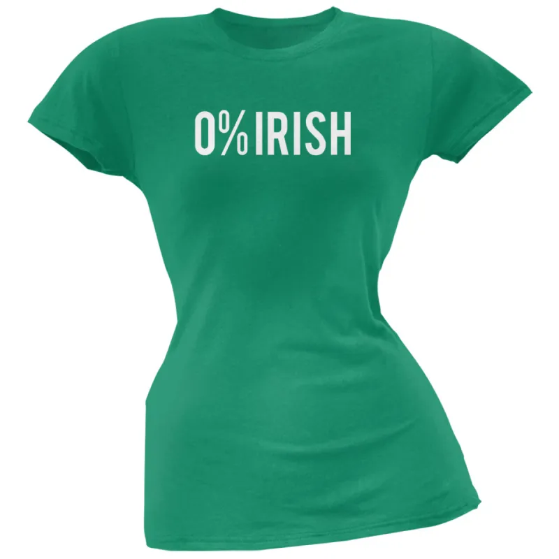 St. Patricks Day - 0% Irish 100% Drunk Kelly Green Juniors Soft T-Shirt sold by Old Glory