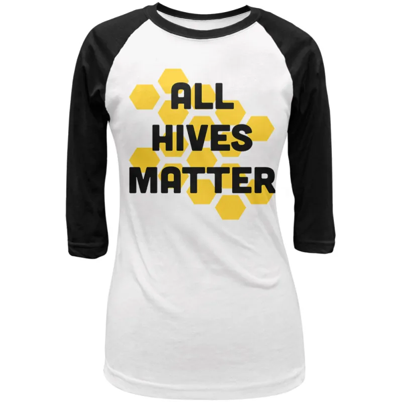 Honey Bee All Hives Matter Honeycomb Juniors 3/4 Sleeve Raglan T Shirt sold by Old Glory