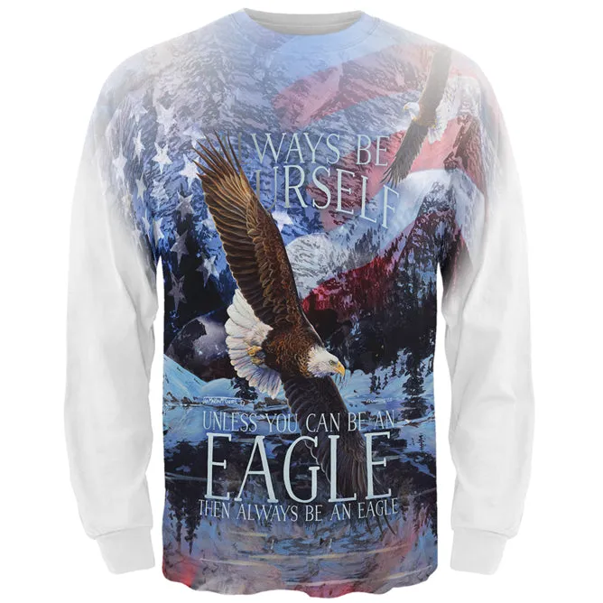 Always Be Yourself Unless American Bald Eagle All Over Mens Long Sleeve T Shirt sold by Old Glory