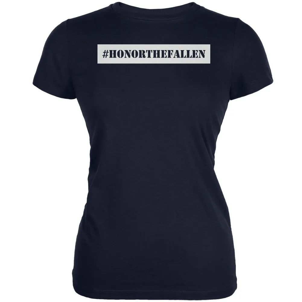 Memorial Day Hashtag Honor the Fallen Navy Juniors Soft T-Shirt sold by Old Glory