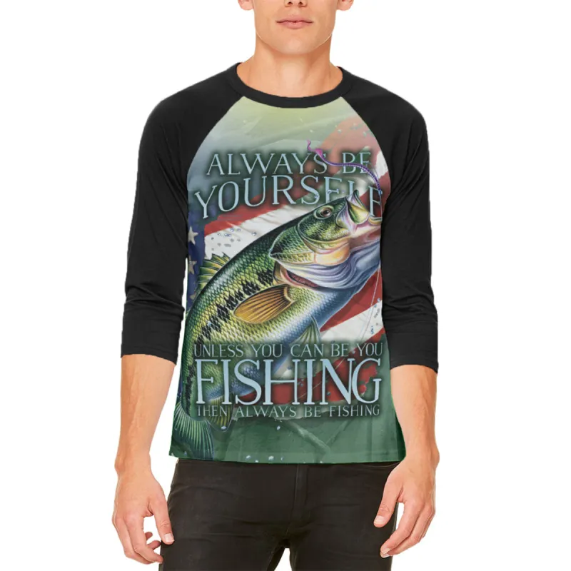 4th of July Always Be Yourself American Fishing Mens Raglan T Shirt sold by Old Glory