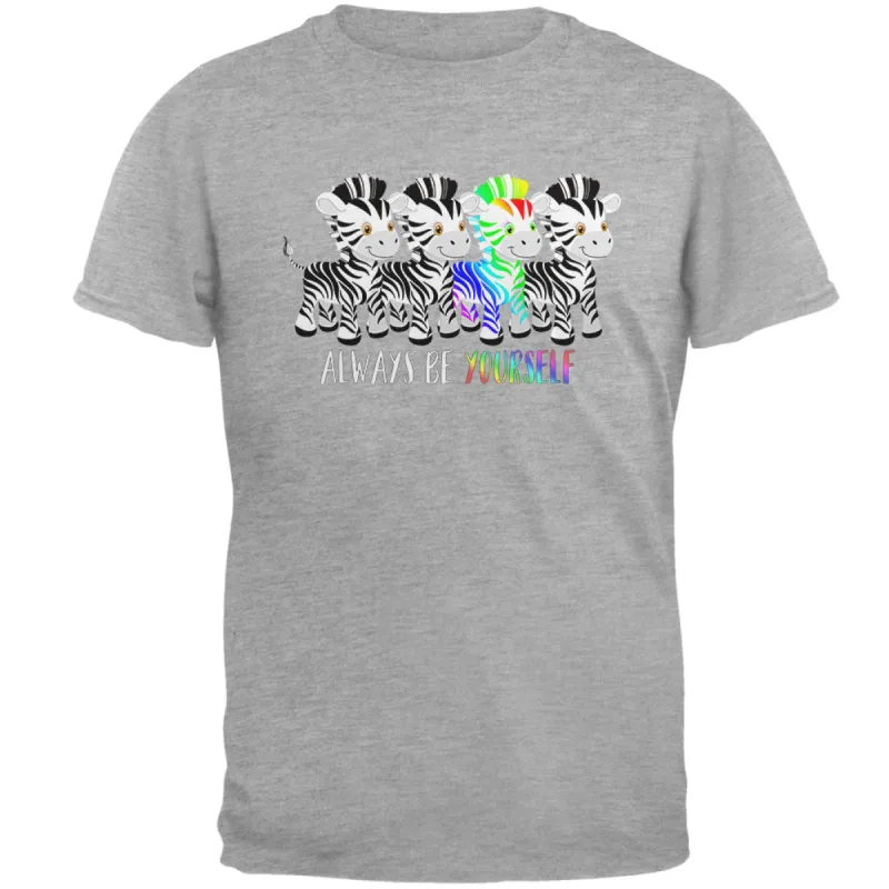 LGBTQ Always Be Yourself Cute Rainbow Zebra Mens Soft T Shirt sold by Old Glory
