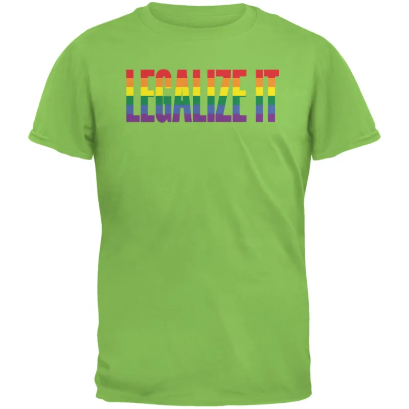 Legalize It Gay Rights Pride Lime Green Adult T-Shirt sold by Old Glory