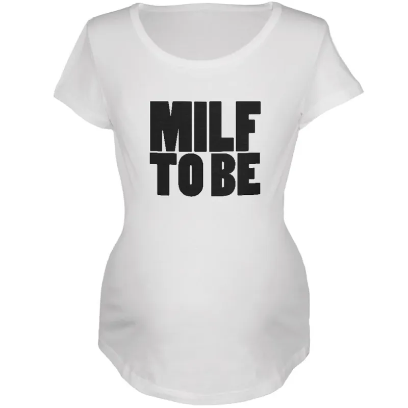 Milf To Be White Maternity Soft T-Shirt sold by Old Glory