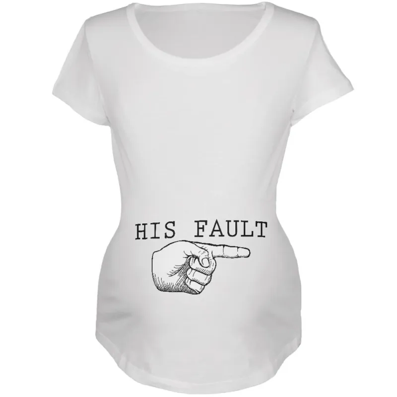 His Fault White Maternity Soft T-Shirt sold by Old Glory