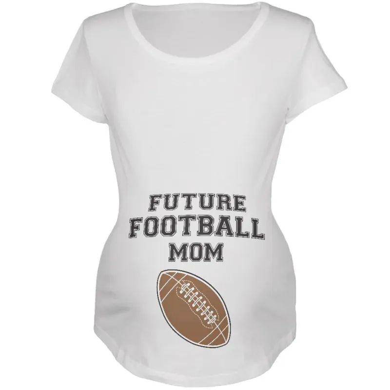 Future Football Mom White Maternity Soft T-Shirt sold by Old Glory