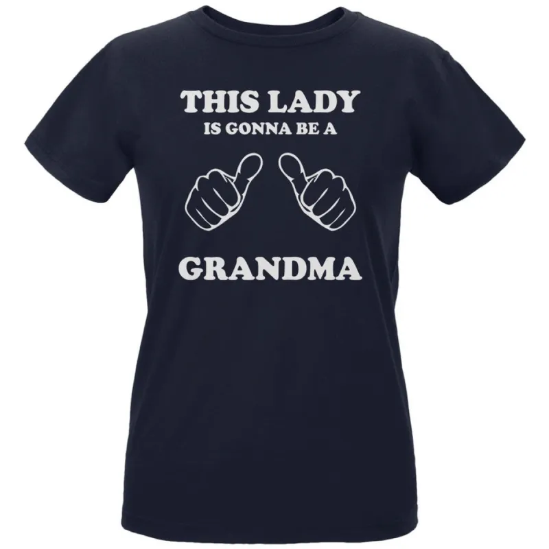 This Lady Gonna be Grandma Navy Women's Organic T-Shirt sold by Old Glory
