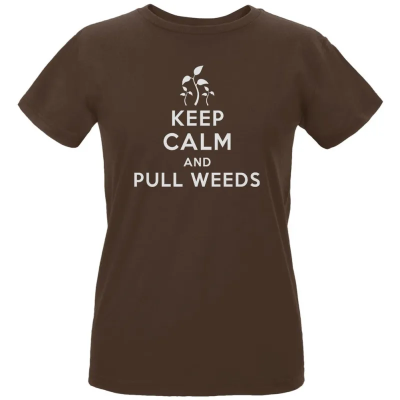 Mother's Day - Keep Calm & Pull Weeds Women's Organic Chocolate T-Shirt sold by Old Glory