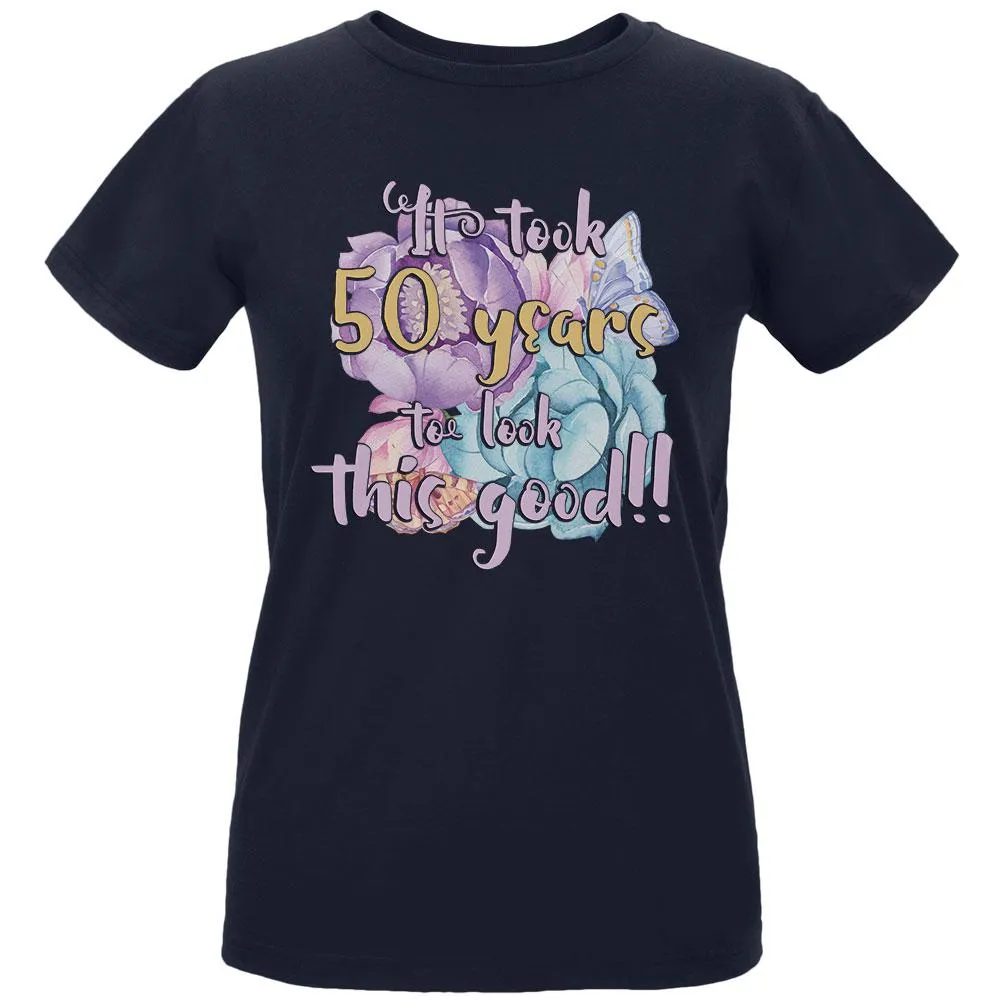 Milestone Birthday 50 Years To Look This Good Flowers Womens Organic T Shirt sold by Old Glory