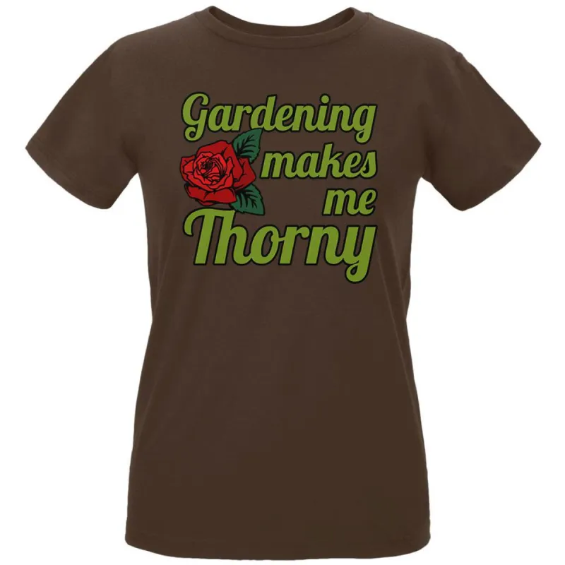 Gardening Makes Me Thorny Horny Womens Organic T Shirt sold by Old Glory