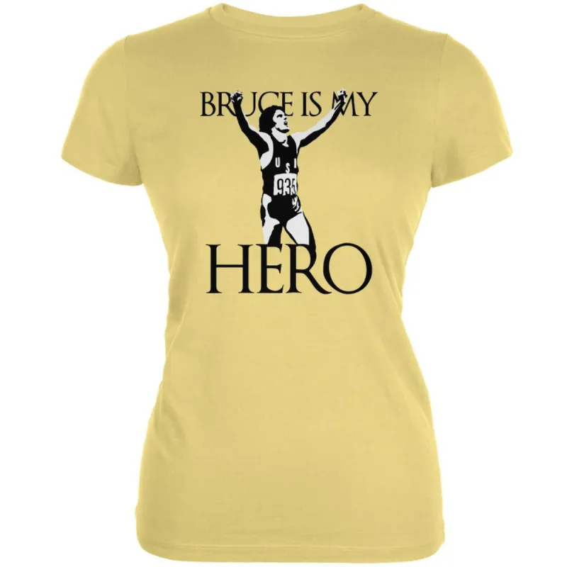 Bruce Is My Hero Yellow Juniors Soft T-Shirt sold by Old Glory