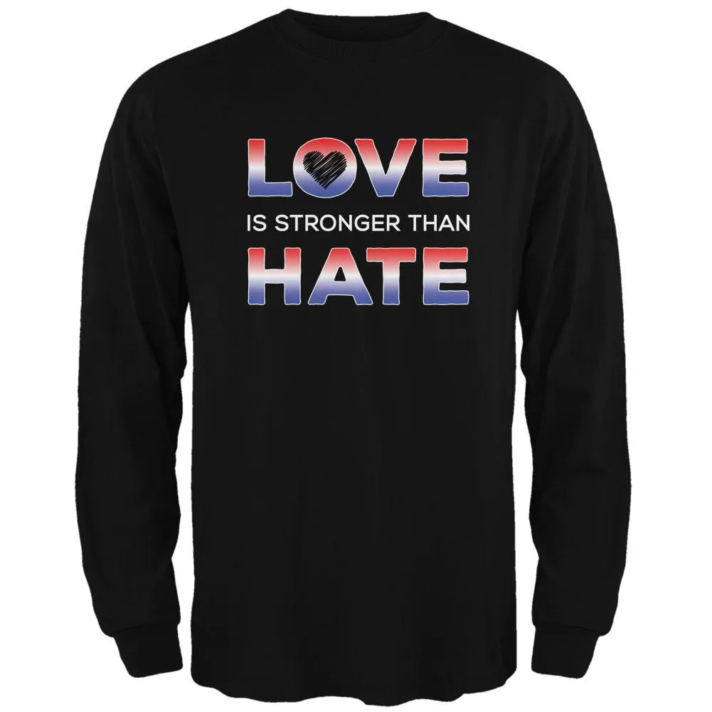 Activist Love is Stronger Than Hate America Mens Long Sleeve T Shirt sold by Old Glory