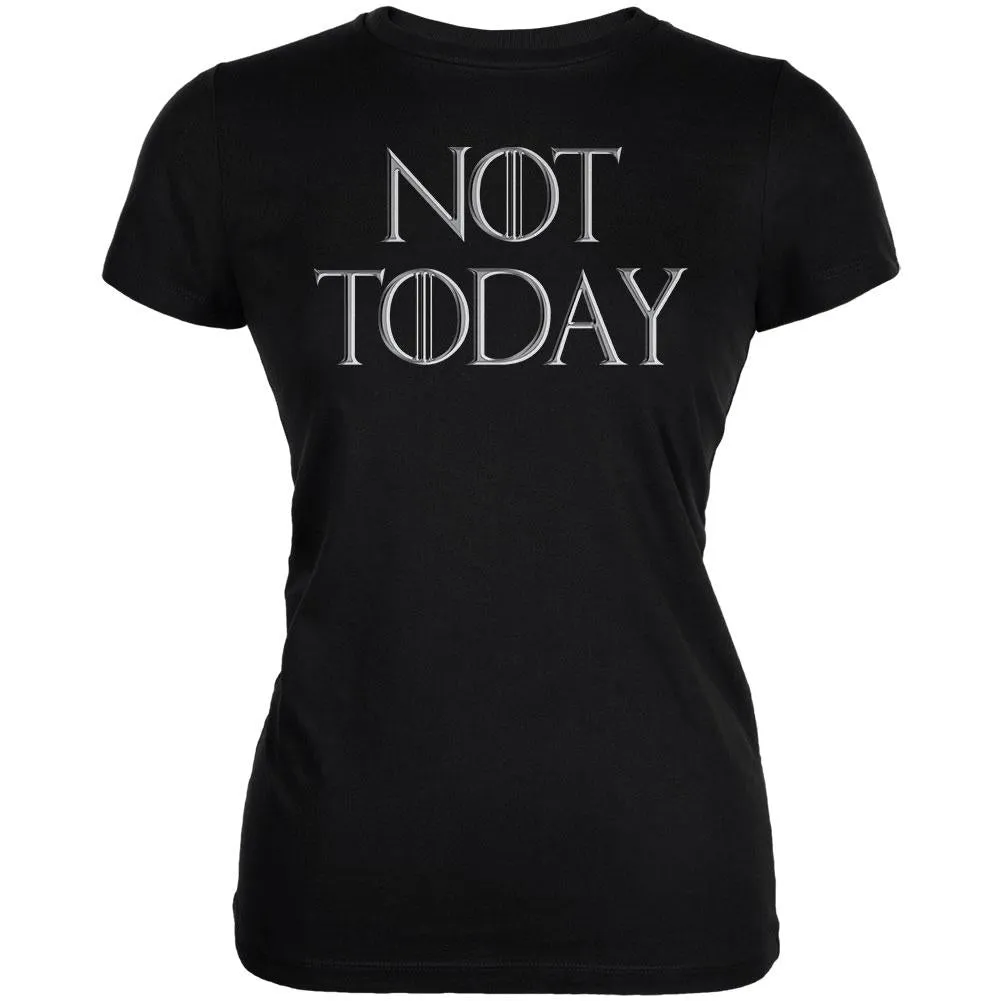 Not Today Procrastinate Death Juniors Soft T Shirt sold by Old Glory