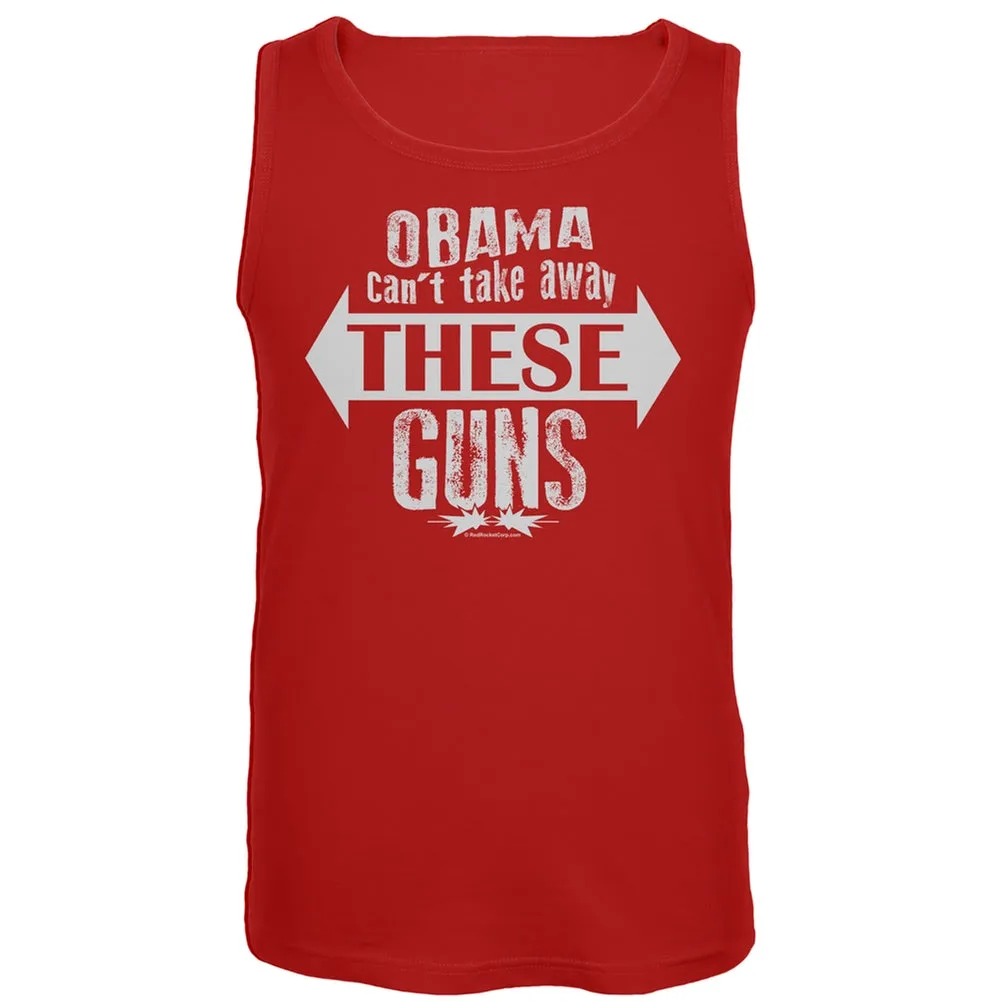 Obama Can't Take Away These Guns Red Tank Top sold by Old Glory