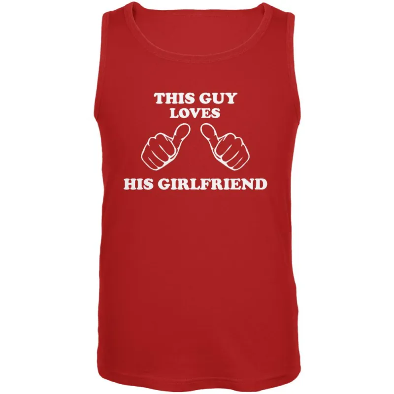 Valentine's Day This Guy Loves His Girlfriend Red Adult Tank Top sold by Old Glory