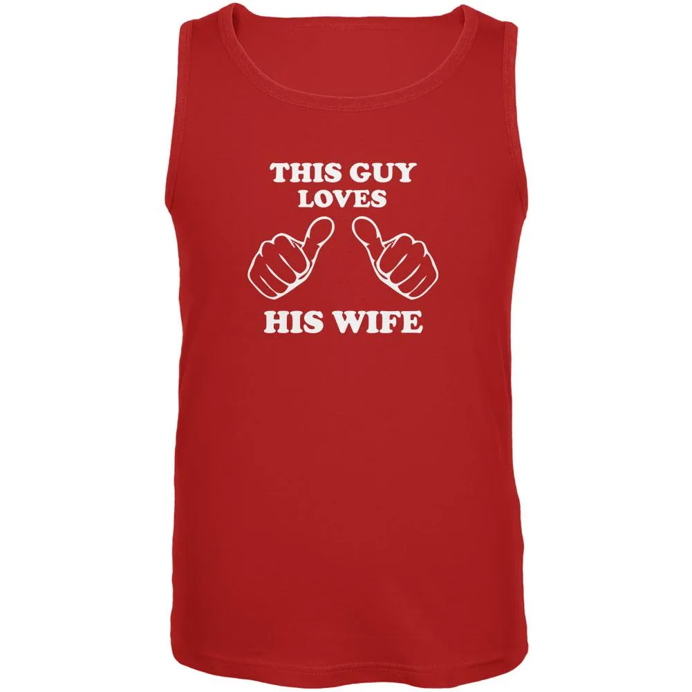 Valentine's Day This Guy Loves His Wife Red Adult Tank Top sold by Old Glory