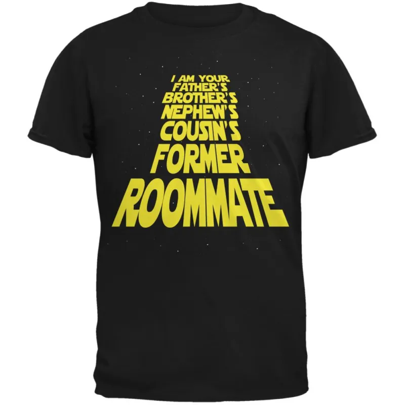 I'm Your Fathers Former Roomate Black Adult T-Shirt sold by Old Glory