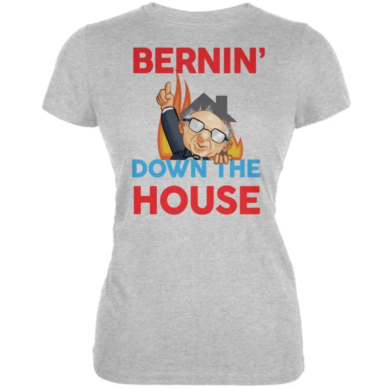 Election 2020 Bernie Bernin' Down The House Grey Juniors Soft T-Shirt sold by Old Glory