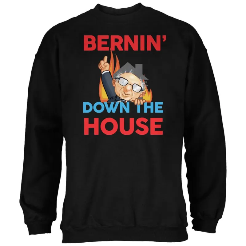 Election 2020 Bernie Bernin' Down The House Black Adult Sweatshirt sold by Old Glory