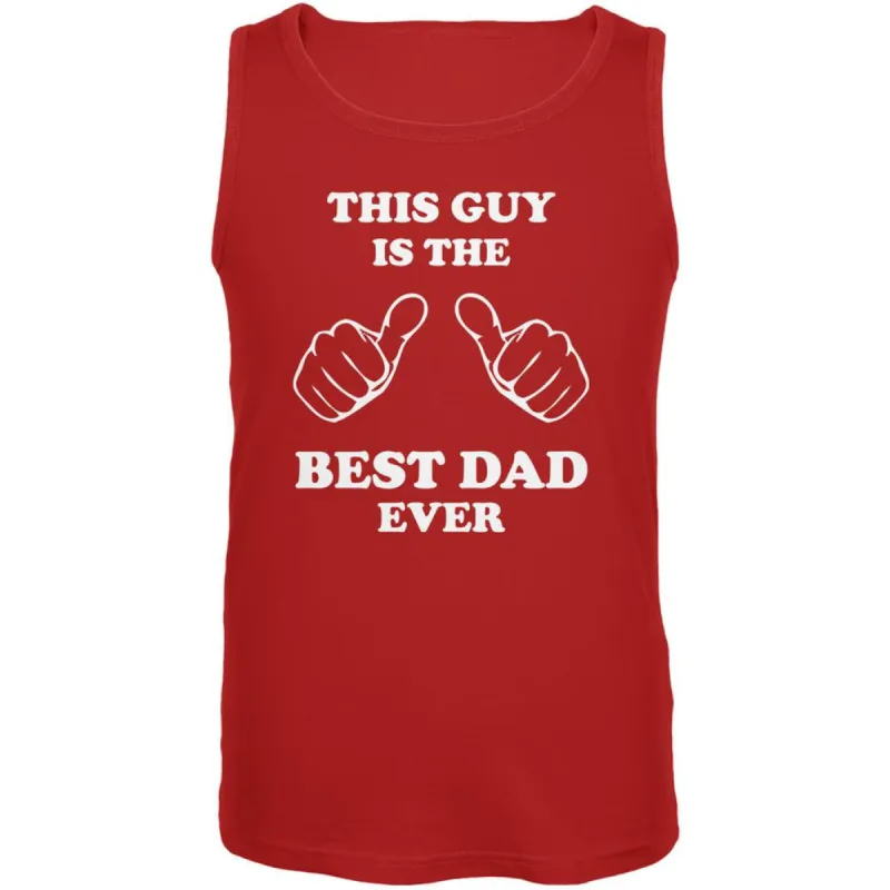 Father's Day This Guy Best Dad Ever Red Adult Tank Top sold by Old Glory