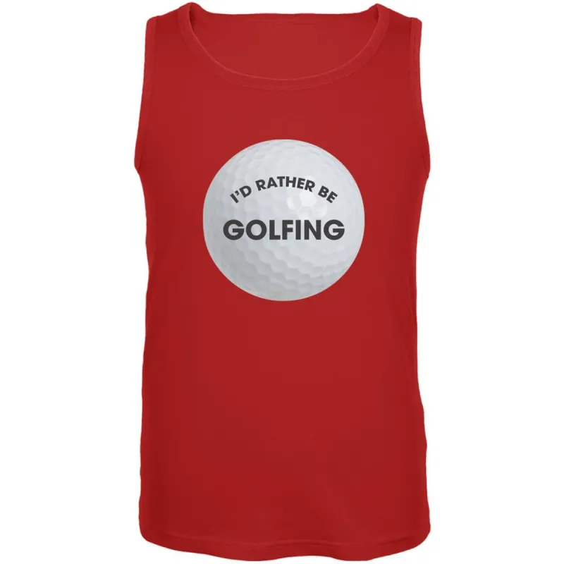 Father's Day - I'd Rather Be Golfing Red Adult Tank Top sold by Old Glory