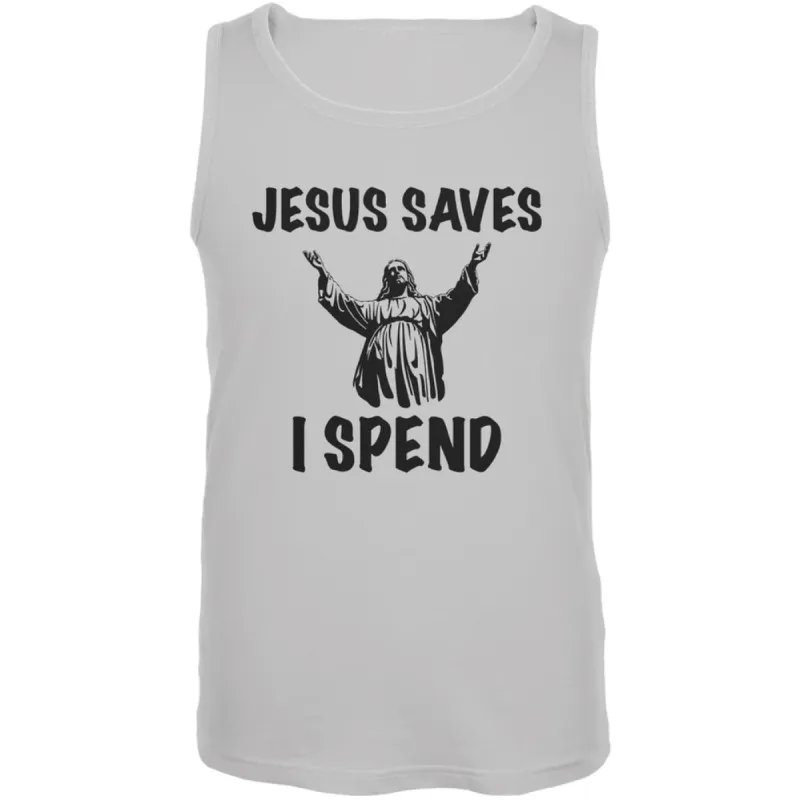 Jesus Saves, I Spend White Adult Tank Top made by Old Glory