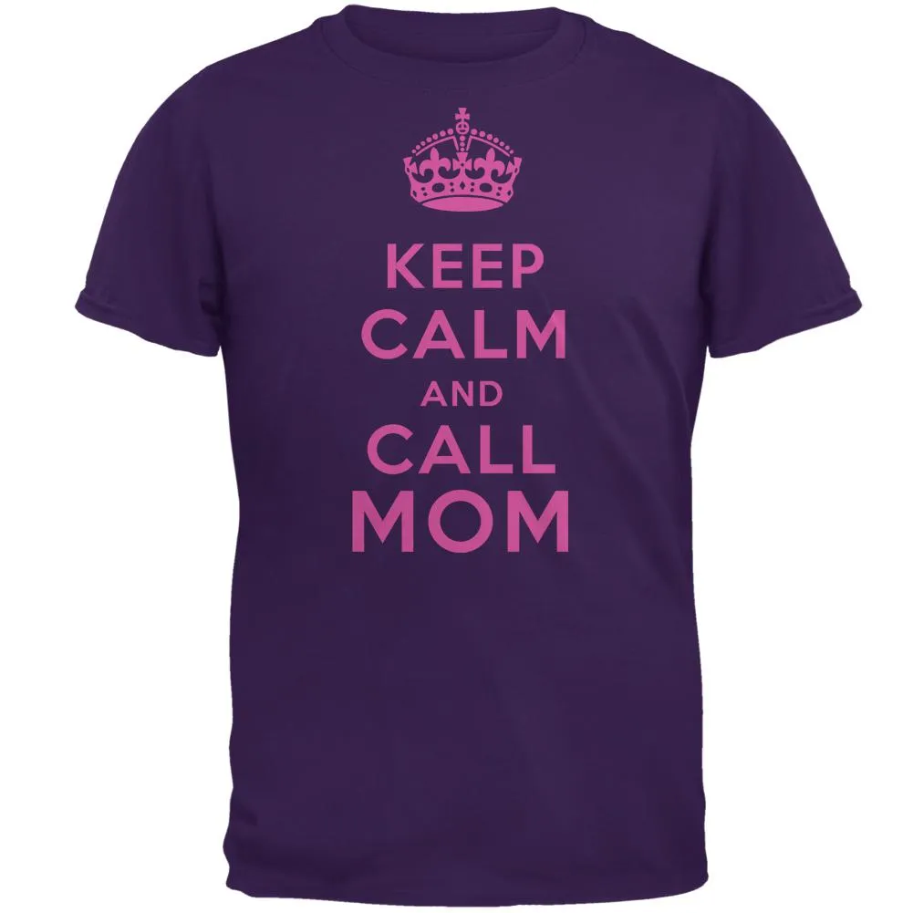 Mother's Day Keep Calm And Call Mom Mens T Shirt sold by Old Glory
