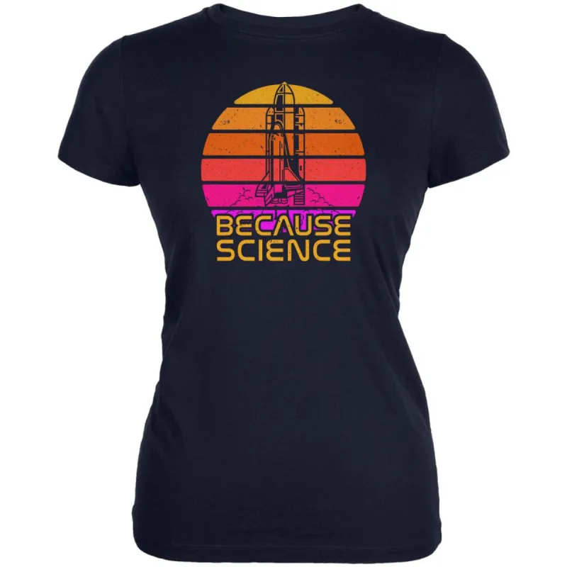 Because Science Space Rocket Retro Sunrise Sun 80s Juniors Soft T Shirt sold by Old Glory