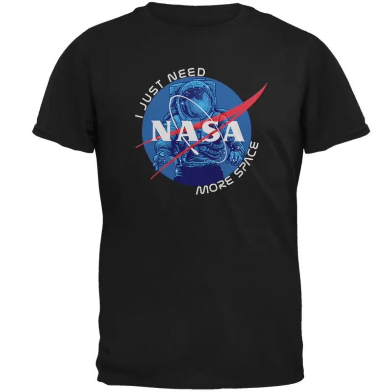 NASA Astronaut I Just Need More Space Mens T Shirt sold by Old Glory