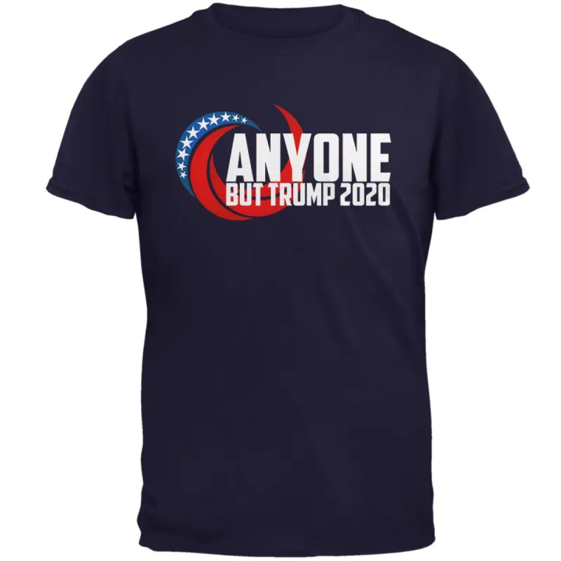 Presidential Election 2020 Anyone But Trump Mens T Shirt sold by Old Glory