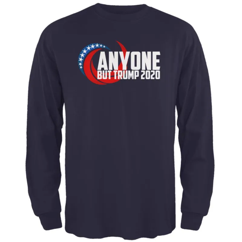 Presidential Election 2020 Anyone But Trump Mens Long Sleeve T Shirt sold by Old Glory