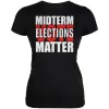 Midterm Elections Matter Vote Politics Juniors Soft T Shirt sold by Old Glory