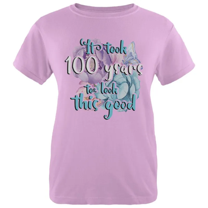 Milestone Birthday 100 Years To Look This Good Flowers Womens T Shirt sold by Old Glory