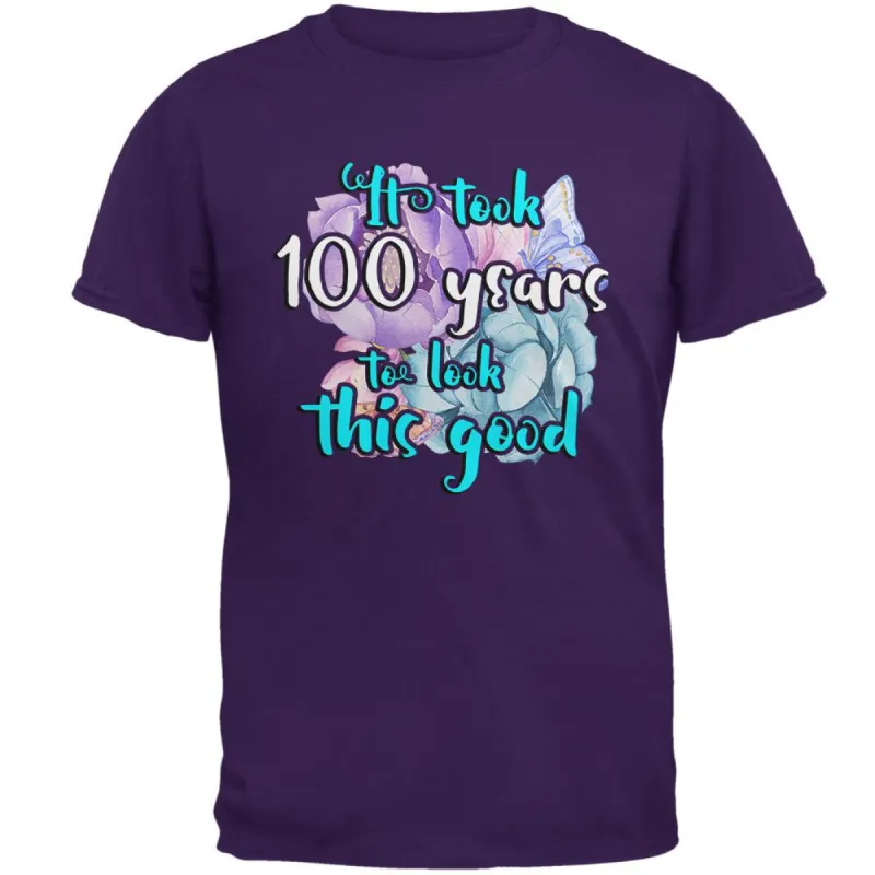 Milestone Birthday 100 Years To Look This Good Flowers Mens T Shirt sold by Old Glory