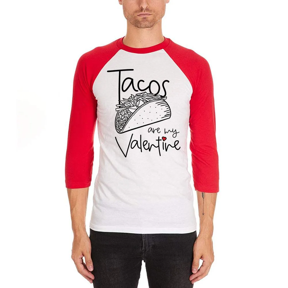 Valentine's Day Tacos are my Valentine Mens Soft Raglan T Shirt sold by Old Glory