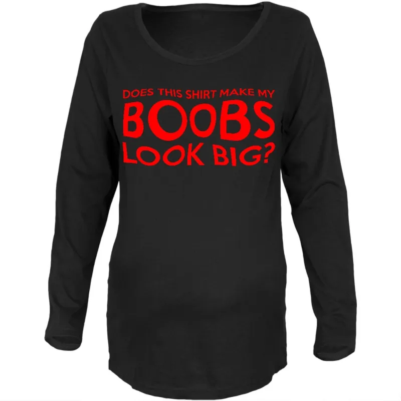 Big Boobs Funny Black Maternity Soft Long Sleeve T-Shirt sold by Old Glory