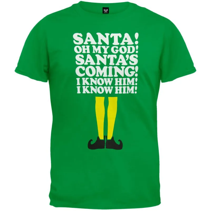 Elf - OMG Santa's Coming I Know Him T-Shirt made by Old Glory